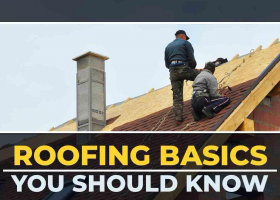 Roofing Basics You Should Know